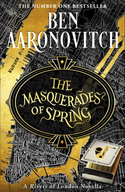 Front cover of The Masquerades of Spring by Ben Aaronovitch, hardback