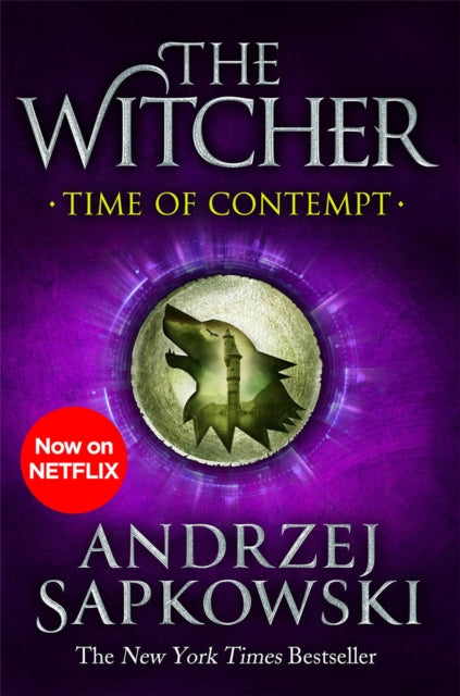 Time of Contempt : The bestselling novel which inspired season 3 of Netflix's The Witcher - Andrzej Sapkowski