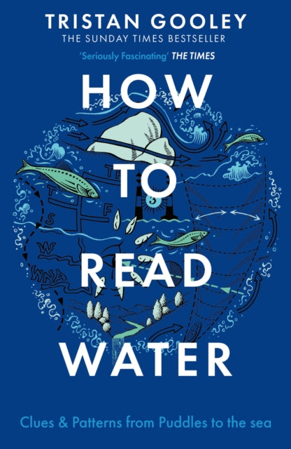 Front cover of How To Read Water by Tristan Gooley, paperback