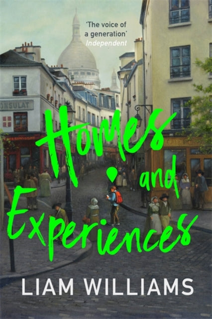 Front cover of Homes and Experiences by Liam Williams, hardback