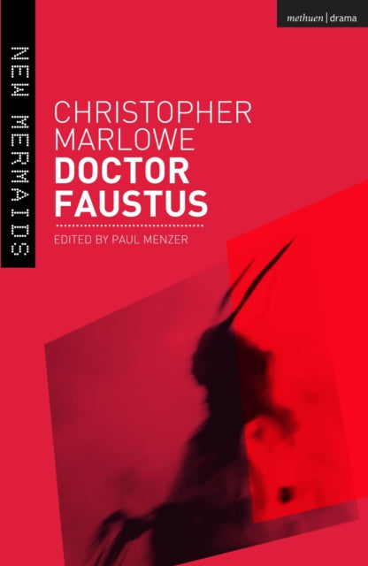 Doctor Faustus - Christopher Marlowe