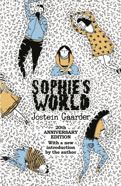 Sophie's World : 20th Anniversary Edition - Jostein Gaarder