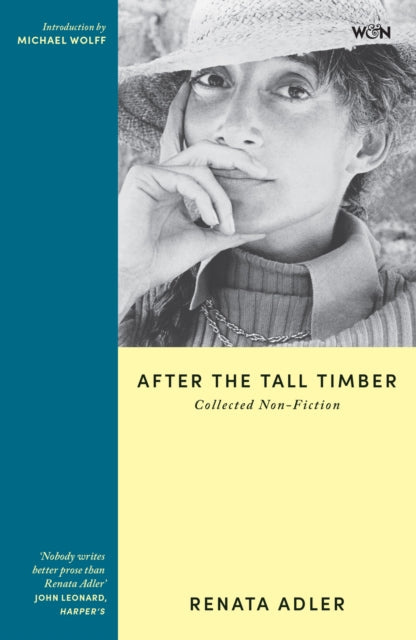 After the Tall Timber - Renata Adler