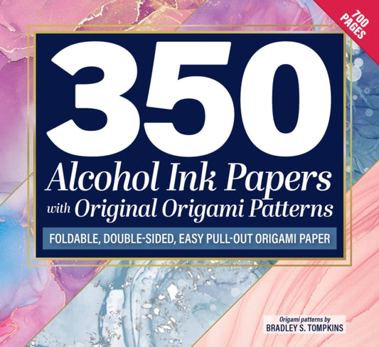 350 Alcohol Ink Papers with Original Origami Patterns : Foldable, Double-Sided, Easy Pull-Out Origami Paper