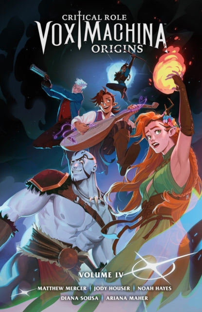 Critical Role: Vox Machina Origins Volume IV - Jody Houser