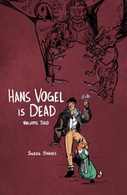 Hans Vogel is Dead Volume 2 - Sierra Barnes
