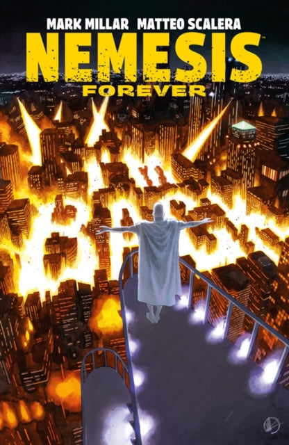 Nemesis Forever - Mark Millar