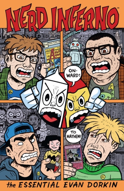 Nerd Inferno: The Essential Evan Dorkin - Evan Dorkin