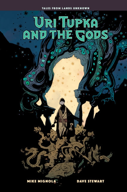 Uri Tupka and the Gods: Another Story from Lands Unknown - Dave Stewart