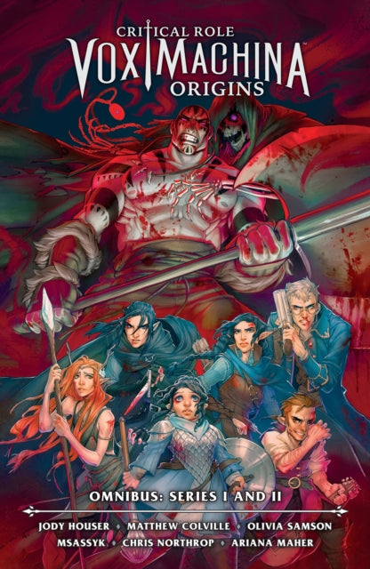 Front cover of Critical Role: Vox Machina Origins Omnibus--Series I and II by Jody Houser, paperback