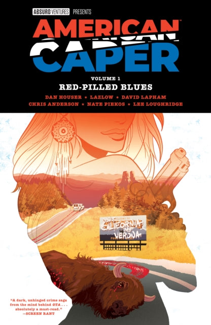 American Caper Volume 1: Red-Pilled Blues - Dan Houser