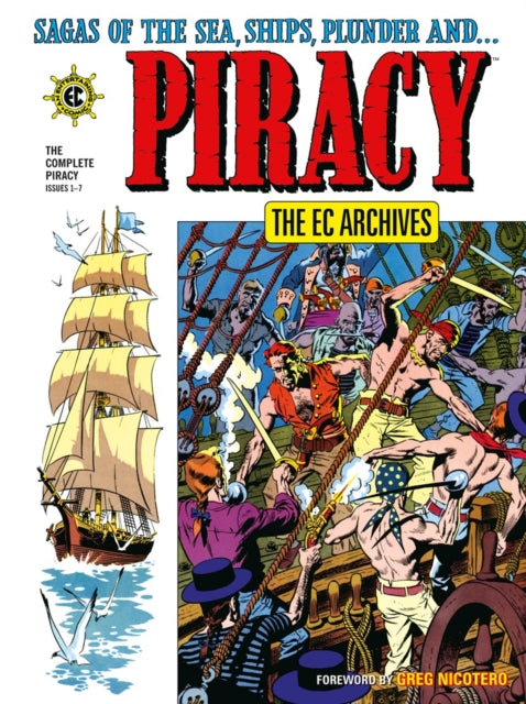 The EC Archives: The Complete Piracy - Al Feldstein