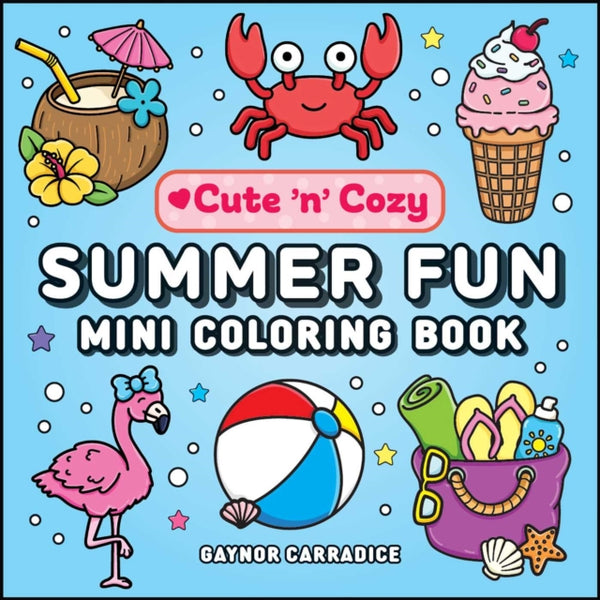 Summer Fun Mini Coloring Book - Gaynor Carradice