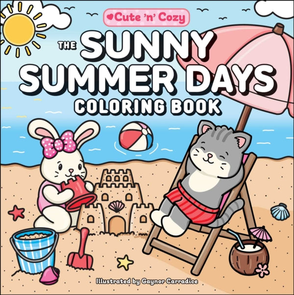 The Sunny Summer Days Coloring Book - Gaynor Carradice