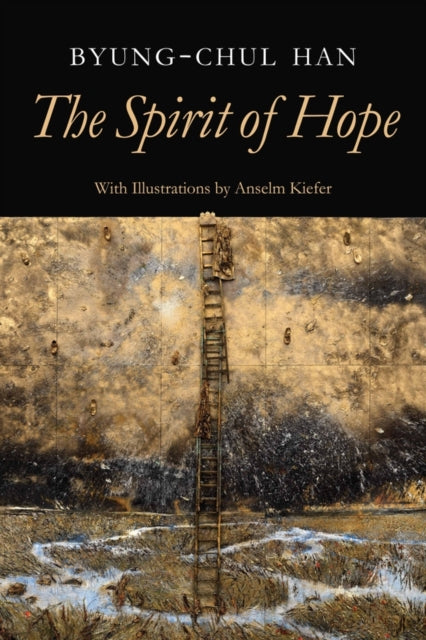 Front cover of The Spirit of Hope - Byung-Chul Han, hardback