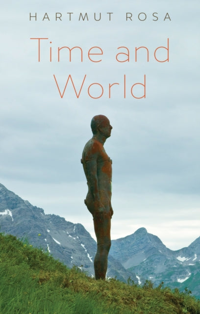 Time and World - Frederic Vandenberghe