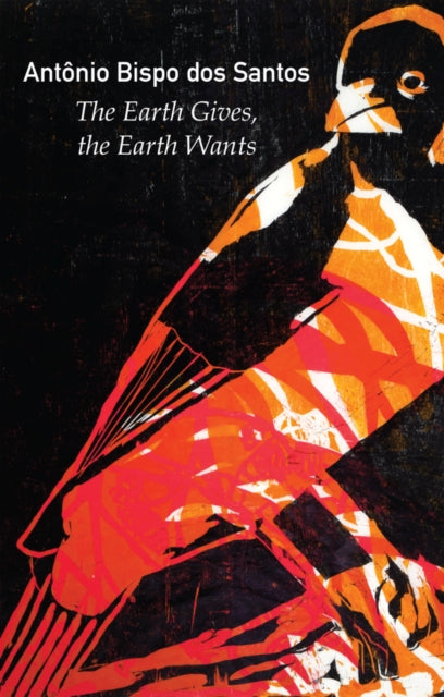 The Earth Gives, the Earth Wants - Alex Brostoff