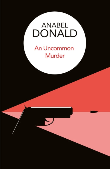 An Uncommon Murder - Anabel Donald