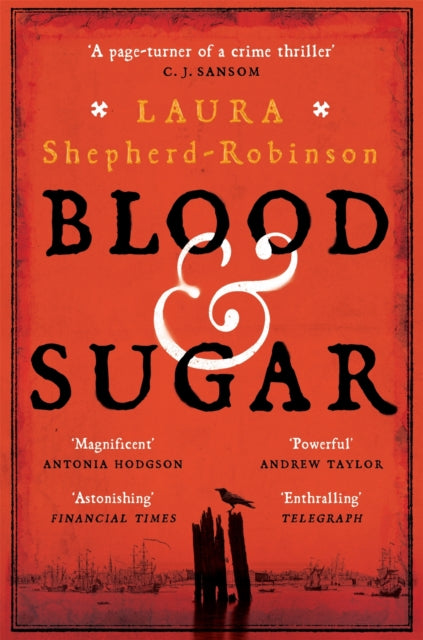 Blood & Sugar - Laura Shepherd-Robinson