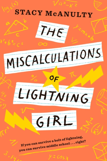 The Miscalculations of Lightning Girl - Stacy McAnulty