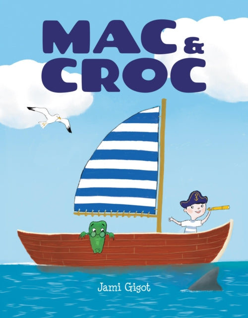 Mac and Croc - Jami Gigot