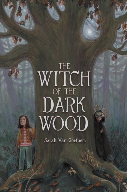 The Witch of the Dark Wood - Sarah Van Goethem