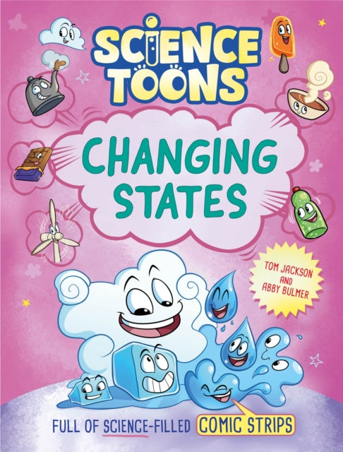 Science Toons: Changing States - Abby Bulmer