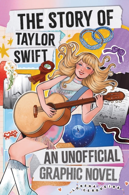 The Taylor Swift Story: An Unofficial Graphic Novel - Catherine Saunders