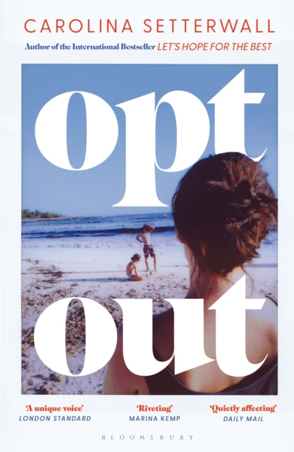 Opt Out - Carolina Setterwall