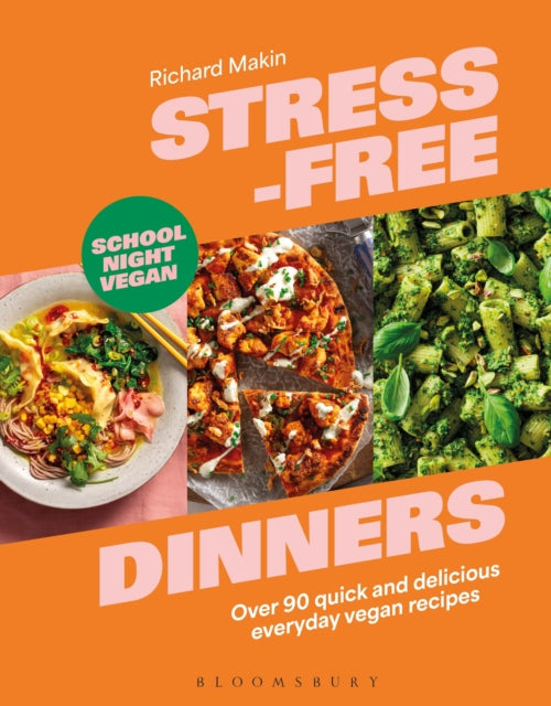 Front cover of Stress-Free Dinners by Richard Makin, hardback