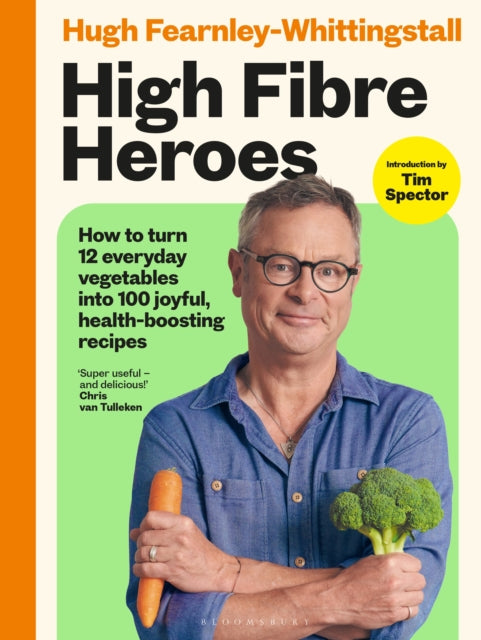 Front cover of High Fibre Heroes, hardback