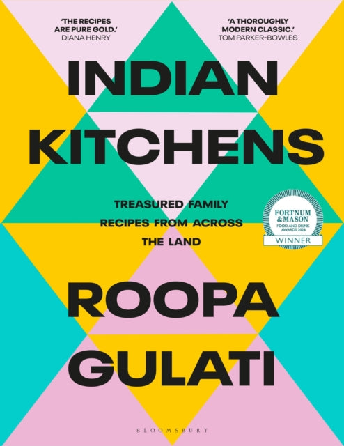 Front cover of Indian Kitchens by Roopa Gulati, hardback