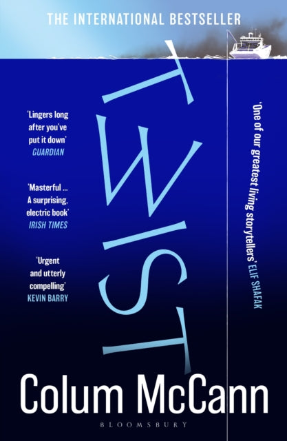 Twist : The Irish Times top 5 bestseller from the winner of the National Book Award - Colum McCann