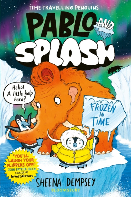 Front cover of Pablo and Splash: Frozen in Time by Sheena Dempsey, paperback