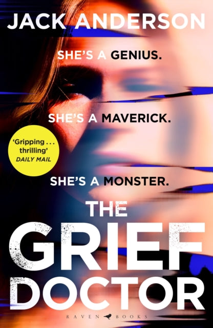The Grief Doctor : 'A thrilling debut' Daily Mail