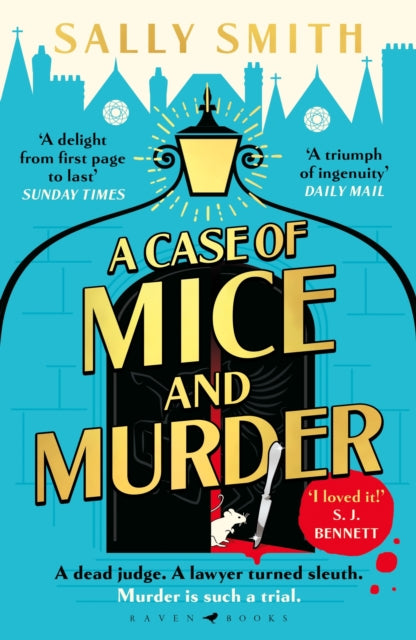 A Case of Mice and Murder : 'A delight from first page to last' Sunday Times - Sally Smith