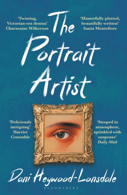 Front cover of The Portrait Artist - Dani Heywood-Lonsdale, paperback