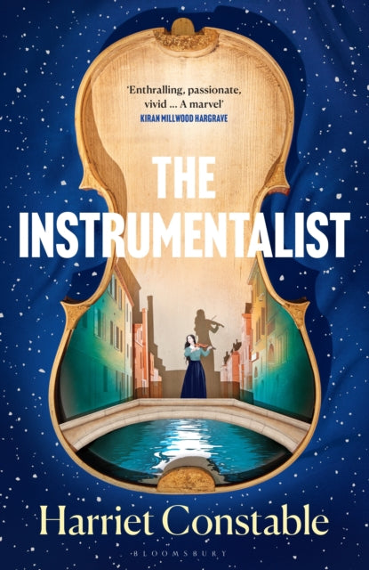 The Instrumentalist : A spellbinding debut novel that will transport you to 18th-century Venice this summer