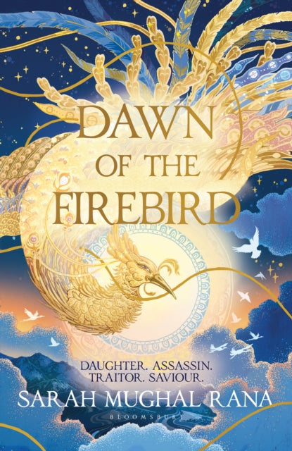 Dawn of the Firebird : The Bestselling Revenge High Fantasy of 2025 - Sarah Mughal Rana