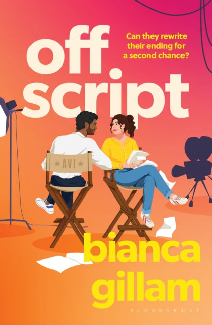 Off Script : The must-read new second chance romance perfect for fans of Emily Henry and Abby Jimenez - Bianca Gillam