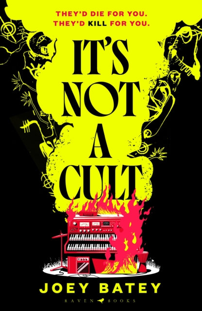 It's Not a Cult : 'Fierce, freewheeling modern folk horror that thrums with originality' Financial Times - Joey Batey