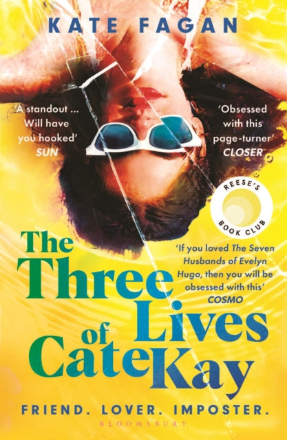 Front cover of The Three Lives of Cate Kay by Kate Fagan, paperback