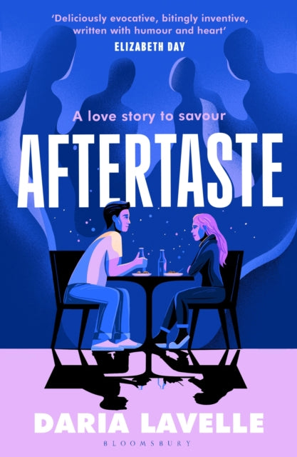Aftertaste : A love story to savour 'Deliciously evocative, bitingly inventive' Elizabeth Day - Daria Lavelle