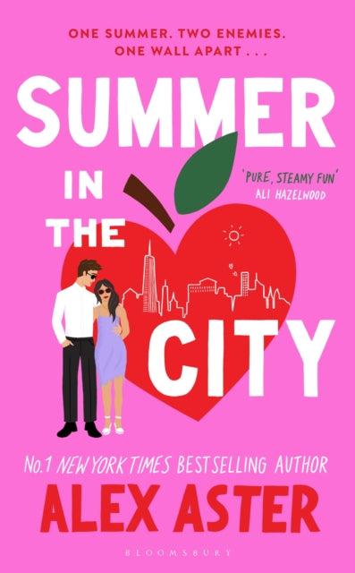 Summer in the City : The instant Sunday Times and New York Times bestseller and your newest enemies-to-lovers obsession!