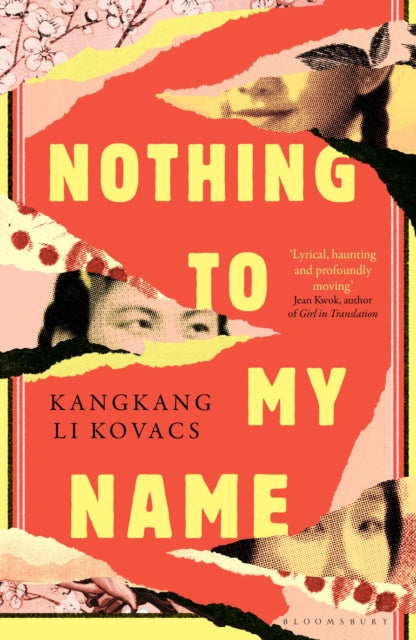 Front cover of Nothing to My Name by Kangkang Li Kovacs, hardback