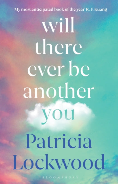 Will There Ever Be Another You - Patricia Lockwood