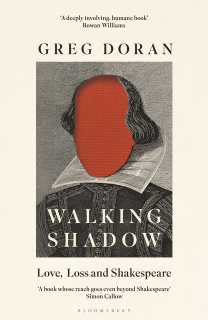 Walking Shadow : Love, Loss and Shakespeare - Greg Doran