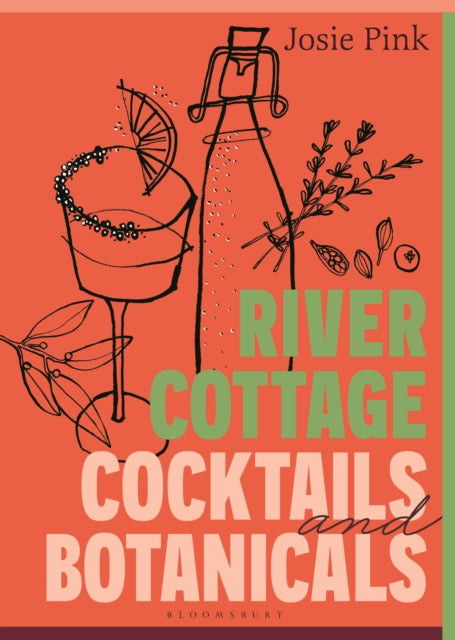 River Cottage Cocktails and Botanicals - Josie Pink