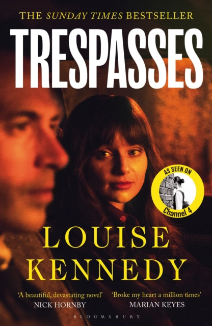 Trespasses : The most beautiful, devastating love story you'll read this year - Louise Kennedy