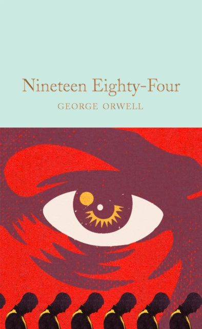 Nineteen Eighty-Four : 1984 - Dorian Lynskey